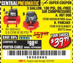 Harbor Freight Coupon 3 GALLON, 100 PSI HOT DOG OIL-FREE AIR COMPRESSOR Lot No. 69269/97080 Expired: 7/31/20 - $39.99