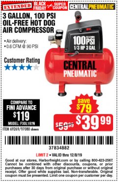 Harbor Freight Coupon 3 GALLON, 100 PSI HOT DOG OIL-FREE AIR COMPRESSOR Lot No. 69269/97080 Expired: 12/8/19 - $39.99