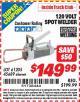 Harbor Freight ITC Coupon 120 VOLT SPOT WELDER Lot No. 61205/45689 Expired: 2/28/15 - $149.99