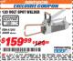 Harbor Freight ITC Coupon 120 VOLT SPOT WELDER Lot No. 61205/45689 Expired: 9/30/17 - $159.99