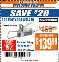 Harbor Freight ITC Coupon 120 VOLT SPOT WELDER Lot No. 61205/45689 Expired: 10/30/18 - $139.99