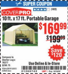 Harbor Freight Coupon COVERPRO 10 FT. X 17 FT. PORTABLE GARAGE Lot No. 62859, 63055, 62860 Expired: 10/16/20 - $169.99