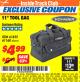 Harbor Freight ITC Coupon 11" TOOL BAG Lot No. 61168/35539/61835 Expired: 3/31/18 - $4.99