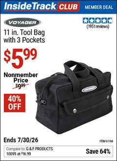Harbor Freight ITC Coupon VOYAGER 11 IN. TOOL BAG WITH 3 POCKETS Lot No. 61168 Valid Thru: 7/30/26 - $5.99
