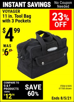 Harbor Freight Coupon 11" TOOL BAG Lot No. 61168/35539/61835 Expired: 8/5/21 - $4.99