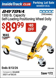 Harbor Freight Coupon DAYTONA 1300 LB. CAPACITY SELF-LOADING POSITIONING WHEEL DOLLY Lot No. 64601 Valid: 12/31/69 - 8/13/26 - $89.99