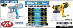 Harbor Freight Coupon AVANTI HANDHELD HVLP PAINT & STAIN SPRAYER Lot No. 64934 Expired: 4/7/19 - $69.99