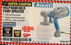 Harbor Freight Coupon AVANTI HVLP HAND HELD PAINT SPRAYER Lot No. 64934 Expired: 7/31/19 - $69.99