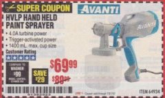 Harbor Freight Coupon AVANTI HVLP HAND HELD PAINT SPRAYER Lot No. 64934 Expired: 10/31/19 - $69.99