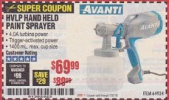 Harbor Freight Coupon AVANTI HANDHELD HVLP PAINT & STAIN SPRAYER Lot No. 64934 Expired: 10/31/19 - $69.99