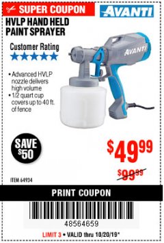 Harbor Freight Coupon AVANTI HVLP HAND HELD PAINT SPRAYER Lot No. 64934 Expired: 10/20/19 - $49.99