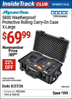 Harbor Freight Coupon APACHE 5800 WEATHERPROOF PROTECTIVE ROLLING CARRY-ON CASE, X-LARGE Lot No. 64819 Valid: 12/31/69 - 8/27/26 - $69.99