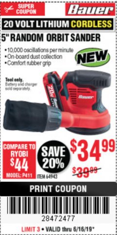 Harbor Freight Coupon 20 VOLT LITHIUM CORADLESS 5" RANDOM ORBIT SANDER Lot No. 64943 Expired: 6/30/19 - $34.99