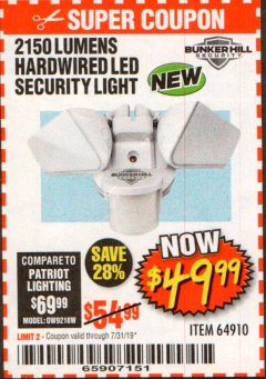 Harbor Freight Coupon 2150 LUMENS HARDWIRED LED SECURITY LIGHT Lot No. 64910 Expired: 7/31/19 - $49.99