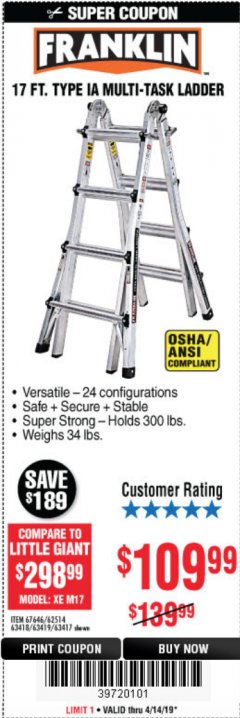 Harbor Freight Coupon 17 FOOT TYPE IA MUTI TASK LADDER Lot No. 67646/63418/63419/63417 Expired: 4/14/19 - $109.99
