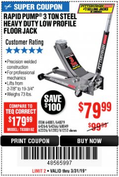 Harbor Freight Coupon RAPID PUMP 3 TON LOW PROFILE HEAVY DUTY STEEL FLOOR JACK Lot No. 64264/64266/64879/64881/61282/62326/61253 Expired: 3/31/19 - $79.99
