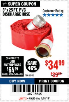 Harbor Freight Coupon 3" X 25 FT. PVC DISCHARGE HOSE Lot No. 63415 Expired: 7/28/19 - $34.99