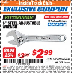 Harbor Freight ITC Coupon 6” STEEL ADJUSTABLE WRENCH PITTSBURGH Lot No. 69559/ 63680/ 67149 Expired: 4/30/19 - $2.99