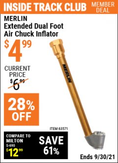 Harbor Freight ITC Coupon MERLIN EXTENDED DUAL FOOT AIR CHUCK INFLATOR Lot No. 63571 Expired: 9/30/21 - $4.99