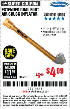 Harbor Freight Coupon MERLIN EXTENDED DUAL FOOT AIR CHUCK INFLATOR Lot No. 63571 Expired: 2/23/20 - $4.99