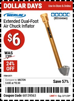 Harbor Freight Coupon MERLIN EXTENDED DUAL-FOOT AIR CHUCK INFLATOR Lot No. 63571 Expired: 3/11/26 - $6