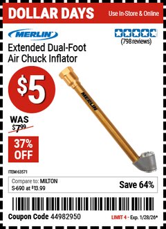 Harbor Freight Coupon MERLIN EXTENDED DUAL FOOT AIR CHUCK INFLATOR Lot No. 63571 EXPIRES: 1/28/26 - $5