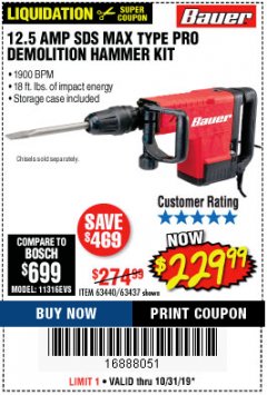 Harbor Freight Coupon 12.5 AMP SDS MAX. TYPE PRO DEMOLITION HAMMER KIT Lot No. 63437 Expired: 10/31/19 - $229.99