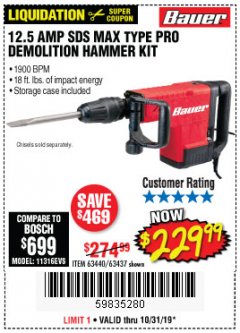 Harbor Freight Coupon 12.5 AMP SDS MAX. TYPE PRO DEMOLITION HAMMER KIT Lot No. 63437 Expired: 10/31/19 - $229.99