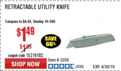 Harbor Freight Coupon RETRACTABLE UTILITY KNIFE Lot No. 57107 Expired: 4/30/19 - $1.49
