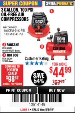 Harbor Freight Coupon 3 GAL. 1/3 HP 100 PSI OIL-FREE HOTDOG AIR COMPRESSOR Lot No. 69269 Expired: 6/30/19 - $44.99