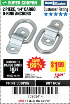 Harbor Freight Coupon 2 PIECE, 1/4" CARGO D-RING ANCHORS Lot No. 62756/66458/60319 Expired: 4/21/19 - $1.99