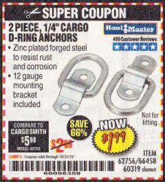Harbor Freight Coupon 2 PIECE, 1/4" CARGO D-RING ANCHORS Lot No. 62756/66458/60319 Expired: 10/31/19 - $1.99