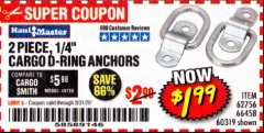 Harbor Freight Coupon 2 PIECE, 1/4" CARGO D-RING ANCHORS Lot No. 62756/66458/60319 Expired: 3/31/20 - $1.99