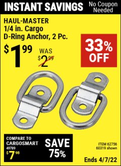 Harbor Freight Coupon 2 PIECE, 1/4" CARGO D-RING ANCHORS Lot No. 62756/66458/60319 Expired: 4/7/22 - $1.99