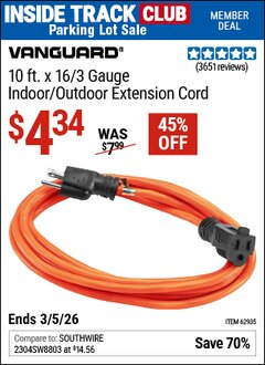 Harbor Freight Coupon VANGUARD 10 FT. X 16/3 GAUGE INDOOR/OUTDOOR EXTENSION CORD, ORANGE Lot No. 62935/62936 Valid: 12/31/69 - 3/5/26 - $4.34