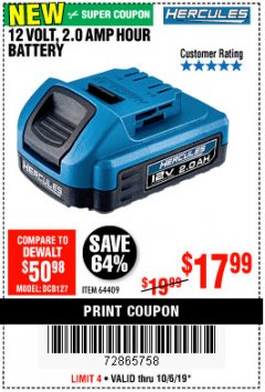 Harbor Freight Coupon HERCULES 12 VOLT, 2.0 AMP HOUR BATTERY Lot No. 64409 Expired: 10/6/19 - $17.99