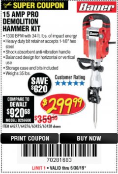 Harbor Freight Coupon BAUER 15 AMP, 35 LB., 1-1/8 IN. HEX LOWER-WALL BREAKER HAMMER Lot No. 64277/64276 Expired: 6/30/19 - $299.99