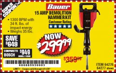 Harbor Freight Coupon BAUER 15 AMP, 35 LB., 1-1/8 IN. HEX LOWER-WALL BREAKER HAMMER Lot No. 64277/64276 Expired: 6/30/20 - $299.99