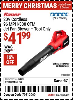 Harbor Freight Coupon BAUER 20V CORDLESS 96 MPH/338 CFM JET FAN BLOWER &ndash; TOOL ONLY Lot No. 64942 Expired: 12/28/25 - $41.99