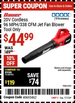 Harbor Freight Coupon BAUER 20V CORDLESS JET FAN BLOWER, TOOL ONLY Lot No. 64942 Expired: 7/7/24 - $44.99