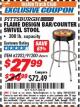 Harbor Freight ITC Coupon FLAME DESIGN BAR/COUNTER SWIVEL STOOL Lot No. 62202/91200 Expired: 7/31/17 - $27.99