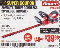 Harbor Freight Coupon BAUER 20 VOLT LITHIUM CORDLESS 20" HEDGE TRIMMER Lot No. 64941 Expired: 5/31/19 - $39.99