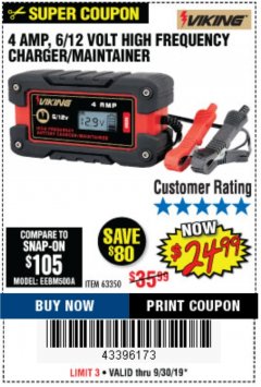 Harbor Freight Coupon 4 AMP FULLY AUTOMATIC MICROPROCESSOR CONTROLLED BATTERY CHARGER/MAINTAINER Lot No. 63350 Expired: 9/30/19 - $24.99
