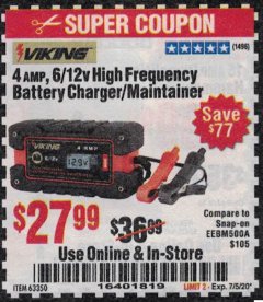 Harbor Freight Coupon 4 AMP FULLY AUTOMATIC MICROPROCESSOR CONTROLLED BATTERY CHARGER/MAINTAINER Lot No. 63350 Expired: 7/5/20 - $27.99