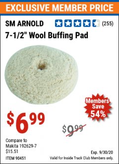 Harbor Freight ITC Coupon 7-1/2 IN WOOL BUFFING PAD Lot No. 90451 Expired: 9/30/20 - $6.99