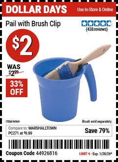 Harbor Freight Coupon PAIL WITH BRUSH CLIP Lot No. 94969 EXPIRES: 1/28/26 - $2