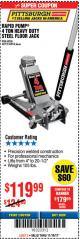 Harbor Freight Coupon RAPID PUMP 4 TON HEAVY DUTY STEEL FLOOR JACK Lot No. 68056/60706/62319 Expired: 11/19/17 - $119.99