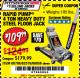 Harbor Freight Coupon RAPID PUMP 4 TON HEAVY DUTY STEEL FLOOR JACK Lot No. 68056/60706/62319 Expired: 3/15/18 - $109.99