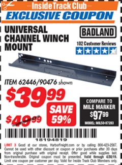 Harbor Freight ITC Coupon UNIVERSAL CHANNEL WINCH MOUNT Lot No. 62446/90476 Expired: 4/30/19 - $39.99