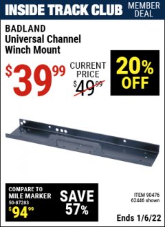Harbor Freight ITC Coupon UNIVERSAL CHANNEL WINCH MOUNT Lot No. 62446/90476 Expired: 1/6/22 - $39.99